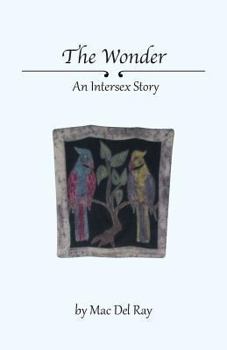 Paperback The Wonder: An Intersex Story Book