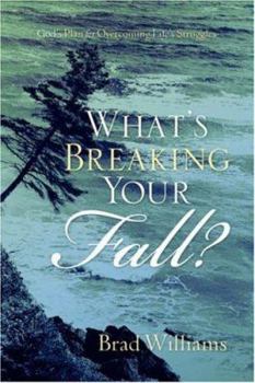 Paperback What's Breaking Your Fall? Book