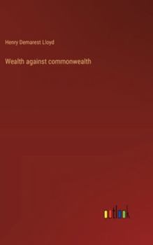 Hardcover Wealth against commonwealth Book