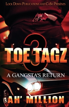 Paperback Toe Tagz 3: A Gangsta's Return Book