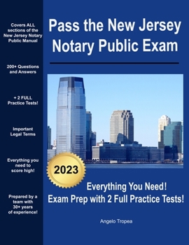 Paperback Pass the New Jersey Notary Public Exam: Everything You Need - Exam Prep with 2 Full Practice Tests! Book