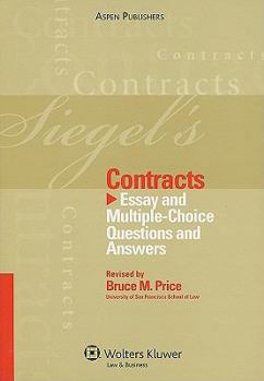 Paperback Siegel's Contracts: Essay and Multiple-Choice Questions and Answers Book