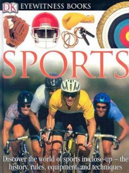 Sports: Eyewitness Books - Book  of the DK Eyewitness Books