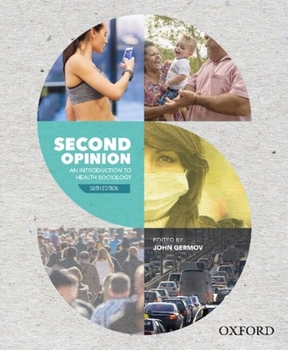 Paperback Second Opinion: An Introduction to Health Sociology Book