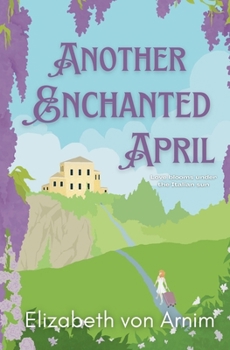 Paperback Another Enchanted April Book