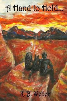 Paperback A Hand To Hold... Book