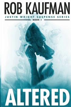 Paperback Altered (Justin Wright Suspense) Book