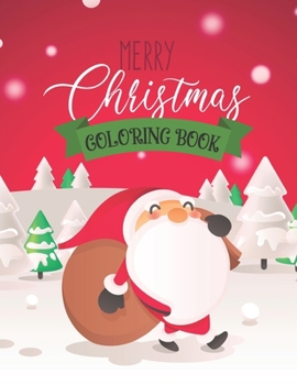 Paperback Merry Christmas Coloring Book: Christmas Coloring Fun For Ages 4-8! 30 Fun Designs of Santa, Snowmen, Penguins, Dinosaurs and Decorations! Book