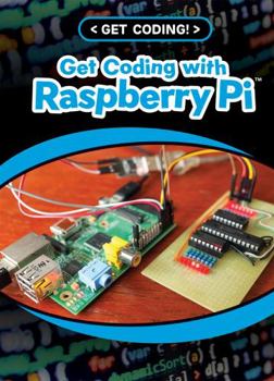 Paperback Get Coding with Raspberry Pi(r) Book