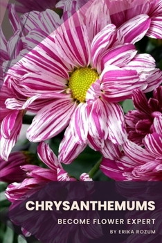 Paperback Chrysanthemums: Become flower expert Book