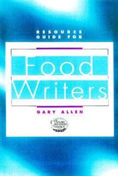 Paperback Resource Guide for Food Writers Book