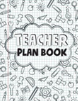 Paperback Teacher Plan Book: Lesson Plan Book for Teacher - Weekly and Monthly Planner: Teacher Plan Book