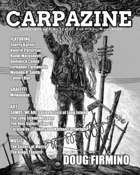 Paperback Carpazine Art Magazine Issue Number 38: Underground.Graffiti.Punk Art Magazine Book