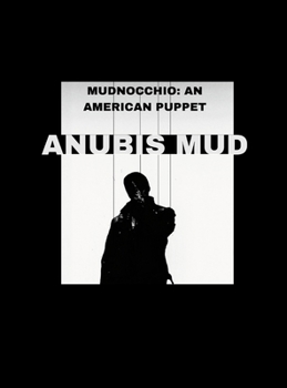 Hardcover Mudnocchio: An American Puppet Book