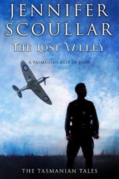 The Lost Valley - Book #2 of the Tasmanian Tales