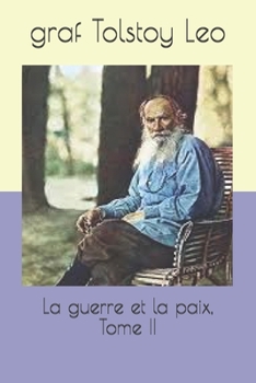 Paperback La guerre et la paix, Tome II [French] Book