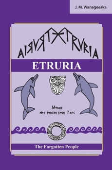 Paperback Etruria: The Forgotten People Book