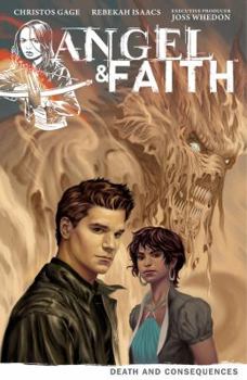 Paperback Angel & Faith, Volume 4: Death and Consequences Book