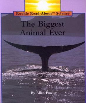 Paperback The Biggest Animal Ever Book