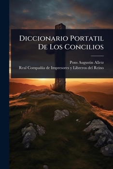 Paperback Diccionario Portatil De Los Concilios [Spanish] Book