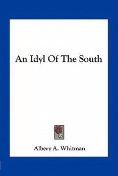 Paperback An Idyl Of The South Book