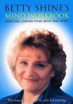 Paperback Betty Shine's Mind Workbook Book