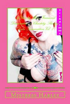 Paperback A Year of Male Financial Domination & Chastity Slavery: Data Domination Series B: Data Domination Series Book