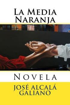 Paperback La Media Naranja: Novela [Spanish] Book