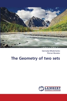 Paperback The Geometry of two sets Book
