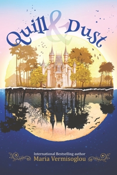 Quill & Dust: A Paranormal Fairytale Collection