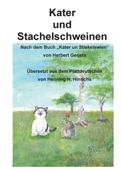 Paperback Kater und Stachelschwein [German] Book