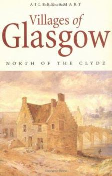 Paperback Villages of Glasgow: The North Side Book