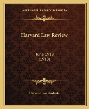 Paperback Harvard Law Review: June 1918 (1918) Book