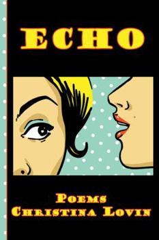 Paperback Echo: Poems Book