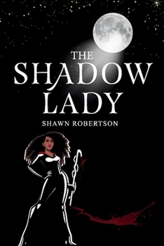 Paperback The Shadow Lady: Volume 2 Book