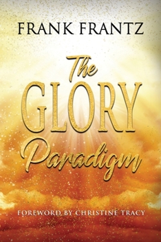 Paperback The Glory Paradigm Book