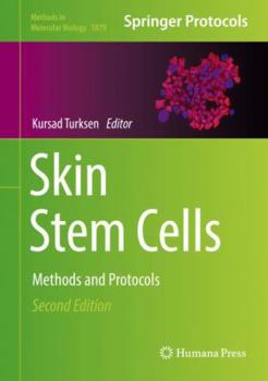 Hardcover Skin Stem Cells: Methods and Protocols Book