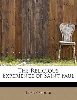 Paperback The Religious Experience of Saint Paul Book
