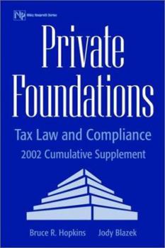 Paperback Private Foundations: Tax Law and Compliance 2002 Cumulative Supplement Book