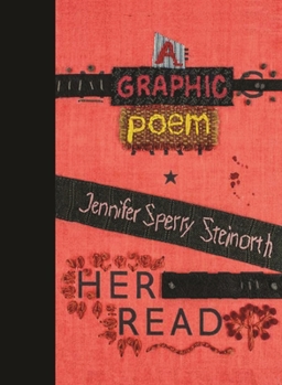 Hardcover Her Read: A Graphic Poem Volume 1 Book