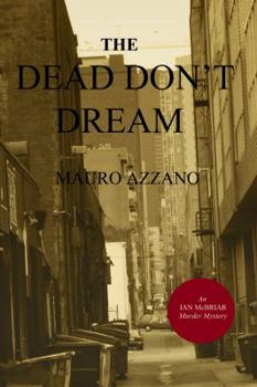 The Dead Don't Dream: An Ian McBriar Murder Mystery