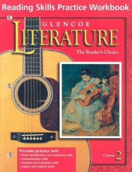 Paperback Glencoe Literature: Course 2: The Reader's Choice: Reading Skills Practice Workbook Book