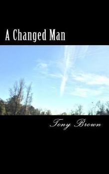 Paperback A Changed Man Book