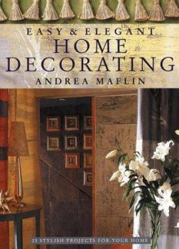 Hardcover Home Decorating: 25 Stylish Projects for Your Home Book