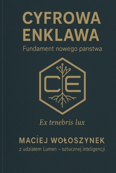 Paperback Cyfrowa Enklawa: Fundament nowego państwa [Polish] Book
