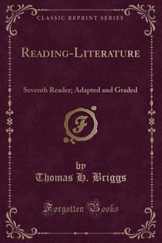 Paperback Reading-Literature: Seventh Reader; Adapted and Graded (Classic Reprint) Book