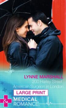 200 Harley Street: American Surgeon in London - Book #4 of the 200 Harley Street