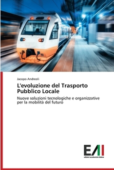 Paperback L'evoluzione del Trasporto Pubblico Locale [Italian] Book