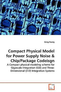 Paperback Compact Physical Model for Power Supply Noise Book