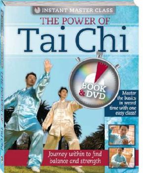 Hardcover Instant Master Class The Power of Tai Chi book and DVD (PAL) Book